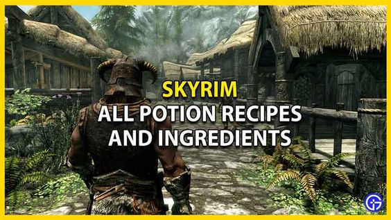 Unveiling the Mysteries of Skyrim Potion Recipes